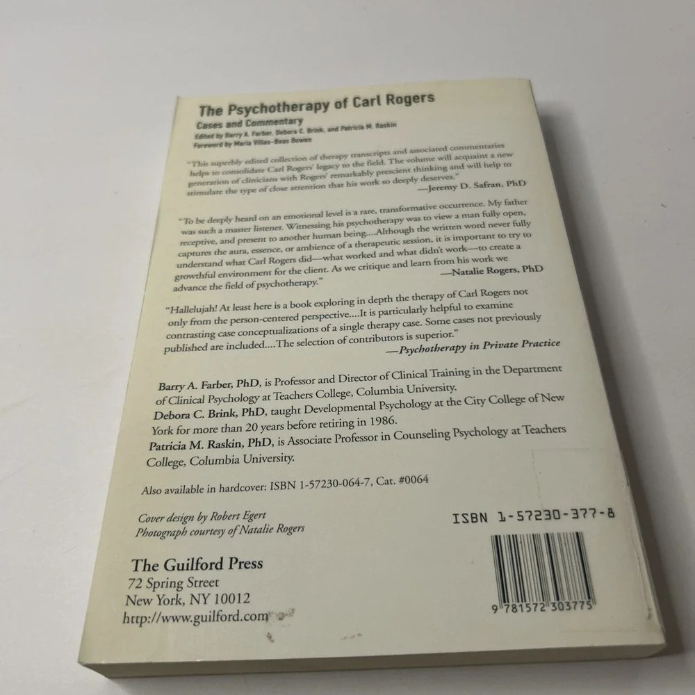 THE PSYCHOTHERAPY OF CARL ROGERS: CASES AND COMMENTARY By Barry A. Farber